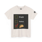 Load image into Gallery viewer, Relationship Status &quot;Taco Lover&quot; Soft Tee
