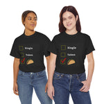 Load image into Gallery viewer, Relationship Status &quot;Taco Lover&quot; Soft Tee
