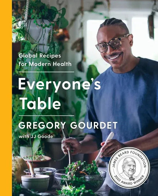 Everyone's Table: Global Recipes for Modern Health - Hardcover - Hook's Rubs & Spices