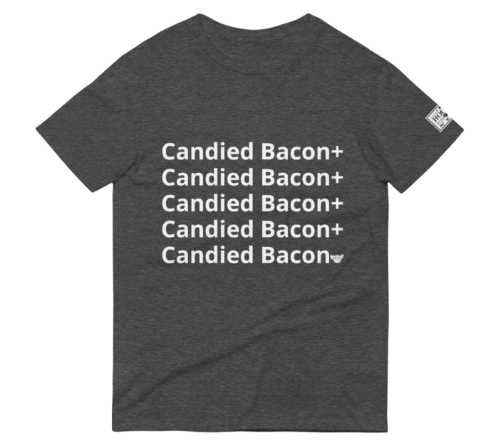 Candied Bacon Short-Sleeve T-Shirt