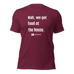 Load image into Gallery viewer, We Got Food at the House Momma Proverb T-Shirt
